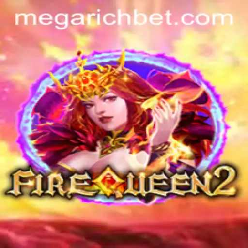 The Enchanting World of FireQueen2: A Thrilling Adventure